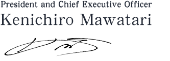 Kenichiro Mawatari, President and Chief Executive Officer